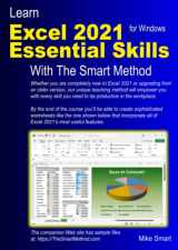 9781909253513-1909253510-Learn Excel 2021 Essential Skills with The Smart Method: Tutorial for self-instruction to beginner and intermediate level