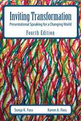 9781478638193-1478638192-Inviting Transformation: Presentational Speaking for a Changing World, Fourth Edition