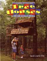 9780395892732-0395892732-Tree Houses You Can Actually Build: A Weekend Project Book (Weekend Project Book Series)
