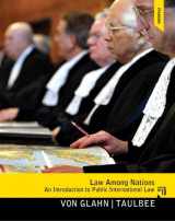 9780205855940-0205855946-Law Among Nations: An Introduction to Public International Law