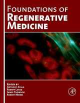 9780123750853-0123750857-Foundations of Regenerative Medicine: Clinical and Therapeutic Applications