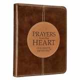 9781432112226-1432112228-Prayers from the Heart: One-Minute Devotions (LuxLeather)