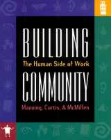 9780538835862-0538835869-Building Community: The Human Side of Work