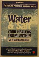 9781903571248-1903571243-Water and Salt: Your Healers from Within