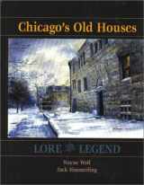 9780070580091-007058009X-Chicago's Old Houses: Lore and Legend