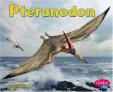 9780736869126-0736869123-Pteranodon (Pebble Plus Dinosaurs and Prehistoric Animals)