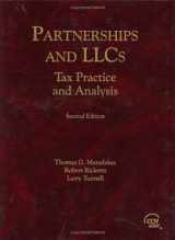 9780808012528-0808012525-Partnerships and LLCs: Tax Practice and Analysis, Second Edition