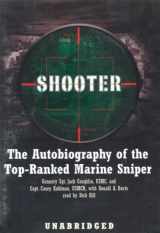 9780786137541-0786137541-Shooter: The Autobiography of the Top-ranked Marine Sniper Library Edition
