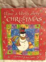 9781570518997-1570518998-Have a Holly Jolly Christmas