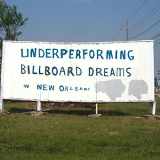 9780615973845-0615973841-Underperforming Billboard Dreams in New Orleans