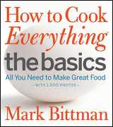 9780470528068-0470528060-How to Cook Everything: The Basics: All You Need to Make Great Food--With 1,000 Photos: A Beginner Cookbook (How to Cook Everything Series, 2)