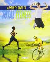 9780757598388-0757598382-Anybody's Guide to Total Fitness