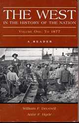 9780312191719-0312191715-The West in the History of the Nation, Volume I: To 1877