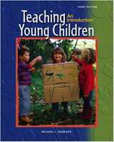 9780131135291-0131135295-Teaching Young Children : An Introduction