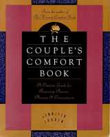 9780062508539-0062508539-The Couple's Comfort Book: A Creative Guide for Renewing Passion, Pleasure, and Commitment