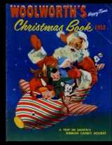 9781724407672-1724407678-Woolworth's Happy Time Christmas Book: Classic Golden Age Christmas Comic 1952