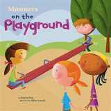 9780736826471-0736826475-Manners on the Playground (First Facts)