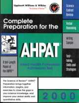 9780683307849-0683307843-Ahpat: Complete Preparation for the Allied Health Professions Admission Test : 2000 Edition the Science of Review