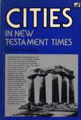 9780916406165-0916406164-Cities in New Testament times