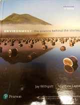 9780134580562-0134580567-Environment The science Behind The Stories AP 6th edition
