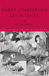 9780415187831-0415187834-Early Christian Latin Poets (The Early Church Fathers)