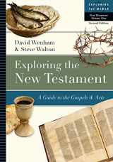 9780830853076-0830853073-Exploring the New Testament: A Guide to the Gospels and Acts (Exploring the Bible Series, Volume 1)