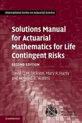 9781107620261-1107620260-Solutions Manual for Actuarial Mathematics for Life Contingent Risks (International Series on Actuarial Science)