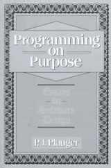 9780137213740-0137213743-Programming on Purpose: Essays on Software Design