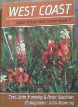 9781874999119-1874999112-West coast (South African wild flower guide) (No. 7)