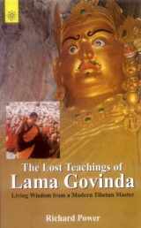 9788178223360-8178223368-Lost Teachings of Lama Govinda: Living Wisdom from a Modern Tibetan Master
