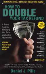 9781884367045-1884367046-How to Double Your Tax Refund