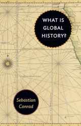 9780691178196-0691178194-What Is Global History?