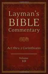 9781620297742-1620297744-Layman's Bible Commentary Vol. 10: Acts thru 2nd Corinthians