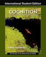9780393877625-0393877620-Cognition: Exploring the Science of the Mind
