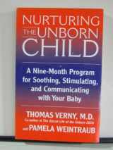 9781587541049-1587541041-Nurturing the Unborn Child