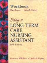 9780130894366-0130894362-Workbook Being A Long-Term Care Nursing Assistant