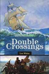 9781483415796-1483415791-Double Crossings