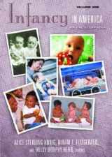 9781576072202-1576072207-Infancy in America: An Encyclopedia (American Family Series) Two-Volume set