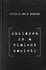 9781572301832-157230183X-Children in a Violent Society