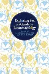 9780826352583-0826352588-Exploring Sex and Gender in Bioarchaeology