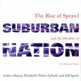 9780865475571-0865475571-Suburban Nation: The Rise of Sprawl and the Decline of the American Dream