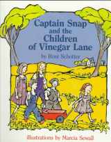 9780531070383-0531070387-Captain Snap and the Children of Vinegar Lane (Orchard Paperbacks)