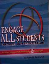 9781884548796-1884548792-Engage All Students Through Differentiation
