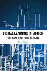 9780367619411-0367619415-Digital Learning in Motion (Perspectives on Education in the Digital Age)