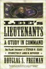 9780743213462-0743213467-Lee's Lieutenants: A Study in Command
