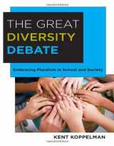 9780807752210-0807752215-The Great Diversity Debate: Embracing Pluralism in School and Society