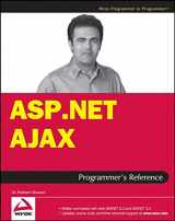 9780470223680-0470223685-ASP.Net Ajax Programmer's Reference: With ASP.Net 2.0 or ASP.Net 3.5