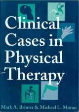 9780750696371-0750696370-Clinical Cases in Physical Therapy