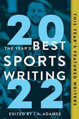 9781637270905-1637270909-The Year's Best Sports Writing 2022