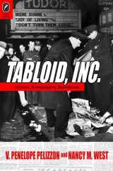 9780814211175-0814211178-Tabloid, Inc: Crimes, Newspapers, Narratives (THEORY INTERPRETATION NARRATIV)